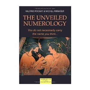 The Unveiled Numerology Vol. 1